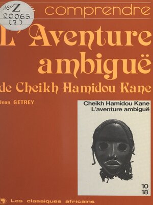 cover image of L'aventure ambiguë de Cheikh Hamidou Kane